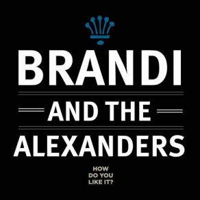 Download track I'm In Love The Alexanders, Brandi