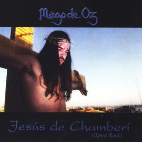 Download track Jesus De Chamberi Mägo De Oz