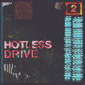 Download track Summer / Night Night Night Hotless Drive