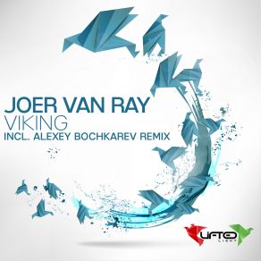 Download track Viking (Alexey Bochkarev Remix) Joer Van Ray