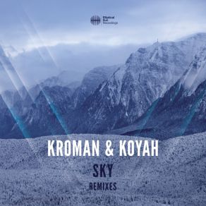 Download track Sky (Mind Of One Remix) KoyahMind Of One