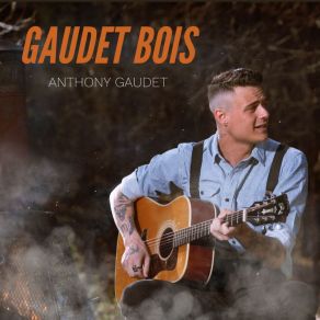 Download track D'amour Et De Bière Froide Anthony Gaudet