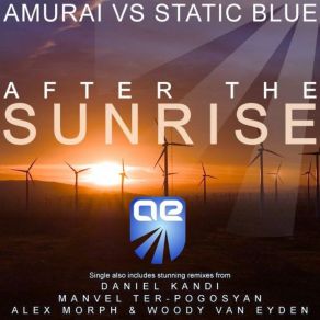 Download track After The Sunrise (Alex M. O. R. P. H. B2B Woody Van Eyden Dark As Dub) Static Blue, Amurai