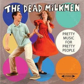 Download track Somewhere Over Antarctica The Dead Milkmen