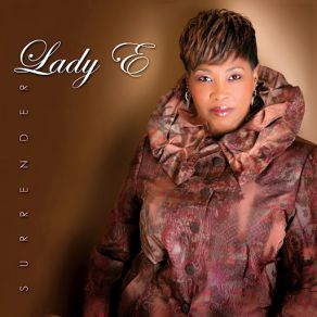 Download track What He's Done For Me Lady E