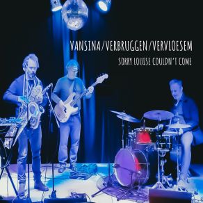 Download track The Evening Substitude Bruno Vansina, Teun Verbruggen, Pierre Vervloesem