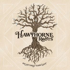 Download track Alive The Hawthorne Roots