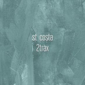 Download track Acid20 St Costa