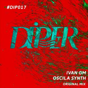 Download track Oscila Synth (Original Mix) Ivan GM