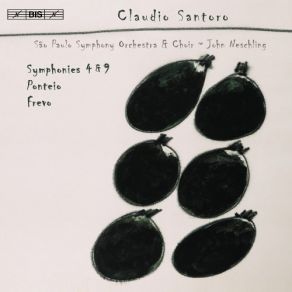 Download track 1. Symphony No. 4 Sinfonia Da Paz - I. Allegro Claudio Santoro