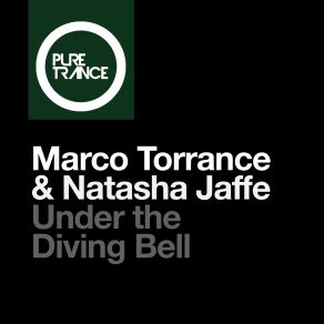 Download track Under The Diving Bell (DIM3NSION Remix) Marco Torrance, Natasha Jaffe