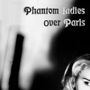 Download track As A Sheep Phantom Ladies Over Paris