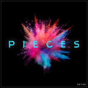 Download track Pieces (Reyer Remix) Reyer