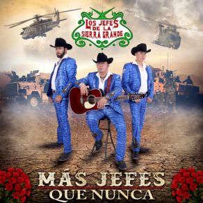 Download track Curiosidad LOS JEFES DE LA SIERRA GRANDE