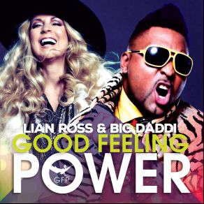 Download track Good Feeling Power (Guenta-K Remix Edit) Lian Ross, Big Daddi