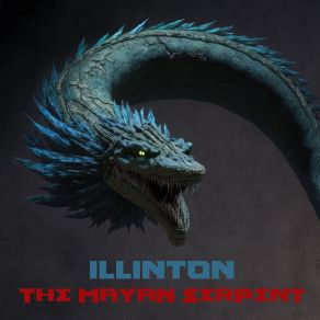 Download track Mayan Serpent (Tribal Remix) Illinton