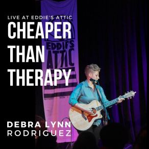 Download track Even When It Hurts (Live) Debra Lynn Rodriguez