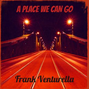 Download track Tequlia Frank Venturella