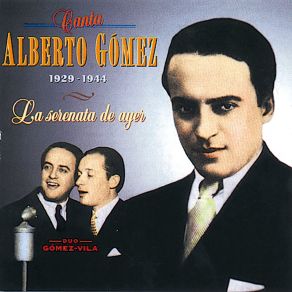 Download track La Serenata De Ayer Dúo Gómez-Vila