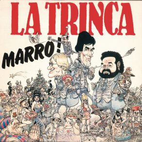 Download track La Goma La Trinca