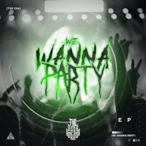 Download track We Wanna Party The Dark Horror