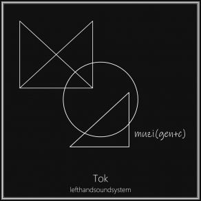 Download track Tok Lefthandsoundsystem