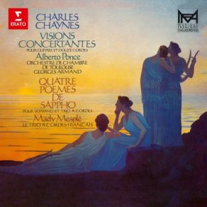 Download track Chaynes: 4 Poèmes De Sappho, Pour Soprano Et Trio À Cordes: No. 3, Tu Es Venue, Gyla, Tu As Bien Fait, Comme J'avais Envie De Toi' Mady Mesplé, Alberto PonceNo. 3, Trio À Cordes