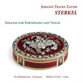 Download track 03. Fantasia In A Minor, Op. 45, StWV 226 Andante Con Un Poco Di Moto Ma Con Grazia Ed Espressione Johann Franz Xaver Sterkel