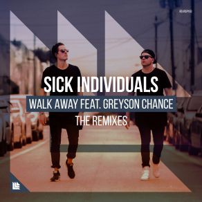 Download track Walk Away (Future Remix) Greyson Chance, Sick Individuals