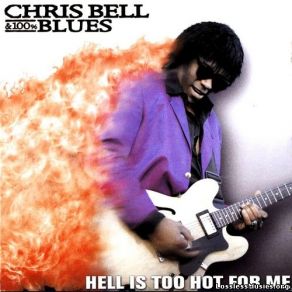 Download track Two Jobs Chris Bell, 100% Blues