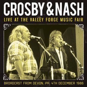 Download track Wind On The Water (Live At The Valley Forge Music Fair, Devon, Pa, 1986) CrosbyPa