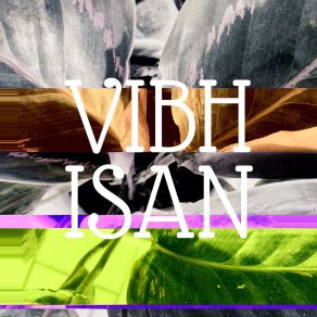 Download track Isan Vibh