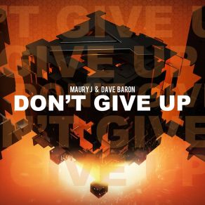 Download track Don't Give Up (Radio Mix) Maury J