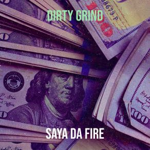 Download track Rob That Bank Saya Da Fire