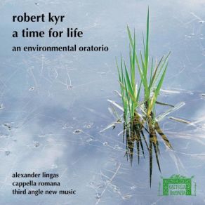 Download track A Time For Life, Pt. 3, Remembering No. 3, Canons I' Cappella Romana