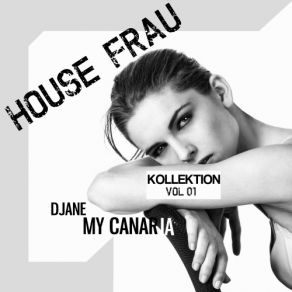 Download track Get The Move Djane My Canaria