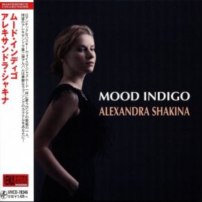 Download track Mood Indigo Alexandra Shakina