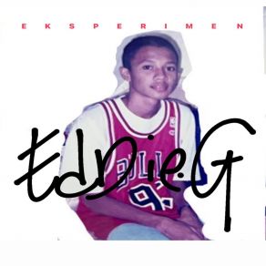 Download track Setiap Waktu Engkau Gemerlap (S. W. E. G.) Eddie G