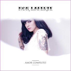 Download track Amor Completo Mon Laferte