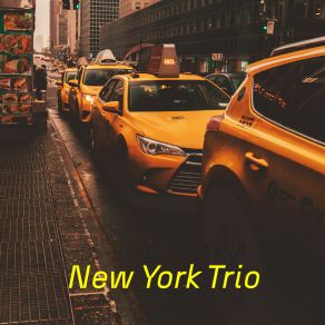 Download track Rainy Street New York Trio