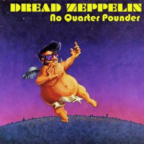 Download track What Is And What Should Never Be Dread Zeppelin