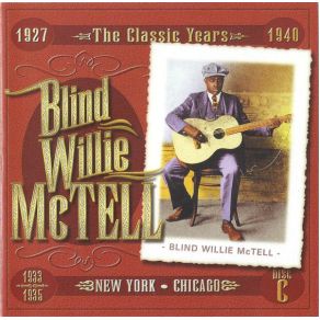 Download track Weary Hearted Blues Blind Willie McTell