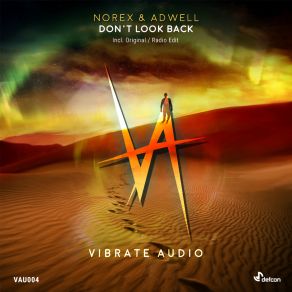 Download track Don't Look Back (Radio Edit) Adwell, Norex