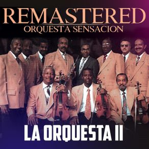 Download track La Botija Y El Güiro (Remastered) Orquesta Sensación