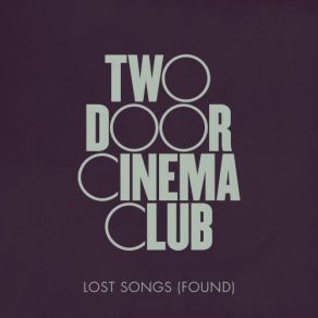 Download track 19 Two Door Cinema Club