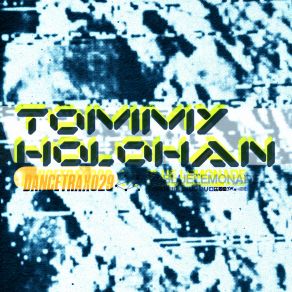 Download track Bluelemonade Tommy Holohan