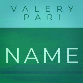 Download track Tearful Valery Pari