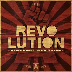 Download track Revolution (Extended Mix) Armin Van Buuren, Karra, Luke Bond