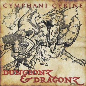 Download track Dungeonz & Dragonz Cymphani Cyrine