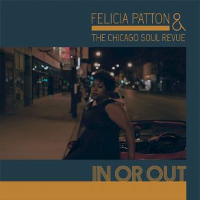 Download track In Or Out The Chicago Soul Revue